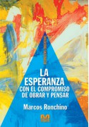 La esperanza con el compromiso de obrar y pensar