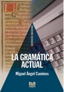 La gramatica actual