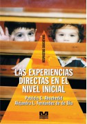 Las experiencias directas en el nivel inicial