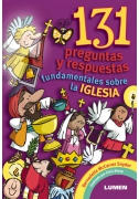 131 Preguntas y respuestas fundamentales sobre la Iglesia