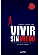 Vivir sin miedo
