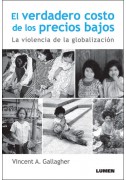 El verdadero costo de los precios bajos
