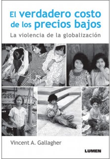 El verdadero costo de los precios bajos