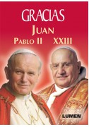 GRACIAS Juan Pablo II y Juan  XXIII (Tapa blanda)