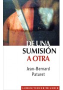 De una sumisión a otra