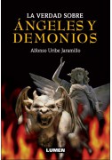La verdad sobre ángeles y demonios