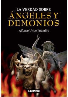 La verdad sobre ángeles y demonios