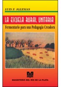 La escuela rural unitaria