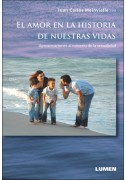 El amor en la historia de nuestras vidas