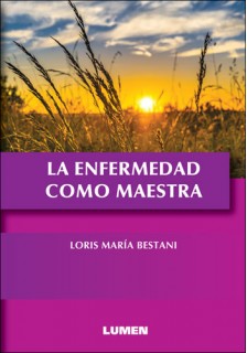 La enfermedad como maestra