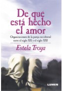 De qué está hecho el amor