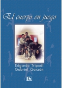 El cuerpo en juego