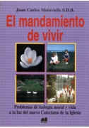 El mandamiento de vivir