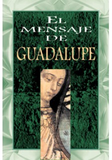 El mensaje de Guadalupe