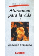 Aforismos para la vida I