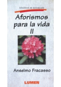Aforismos para la vida II