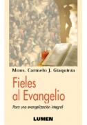Fieles al Evangelio
