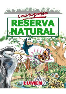 Crea tu propia reserva natural