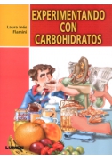Experimentando con carbohidratos