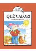 Qué calor!