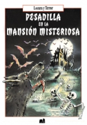 Pesadilla en la mansión misteriosa