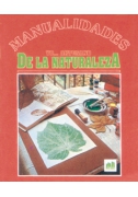 Yo... artesano de la naturaleza