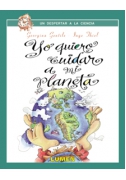Yo quiero cuidar a mi planeta