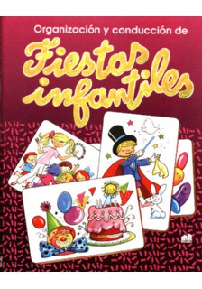 Organización y conducción de fiestas infantiles