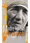 Madre Teresa: Testamento