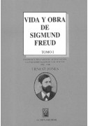 Vida y obra de Sigmund Freud (Tomo I)