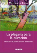 La plegaria para la curación