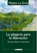 La plegaria para la liberación