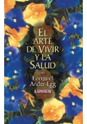 El arte de vivir y la salud