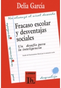 Fracaso escolar y desventajas sociales