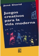 Juegos creativos para la vida moderna
