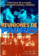 Reuniones de padres 1: una estrategia para provocar cambios