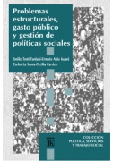 Problemas estructurales, gasto público y gestión de políticas sociales