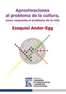Aproximaciones al problema de la cultura