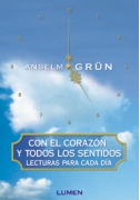 Con el corazón y todos los sentidos