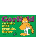 Garfield cuanto más grande, mejor