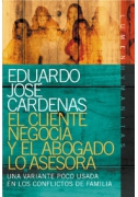 El cliente negocia y el abogado lo asesora