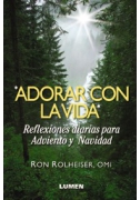 Adorar con la vida 2