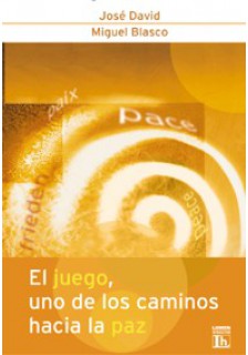 El juego, uno de los caminos hacia la paz