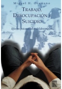 Trabajo desocupación y suicidio