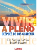 Vivir a pleno después de los cuarenta