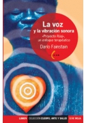 La voz y la vibración sonora