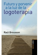 Futuro y porvenir a la luz de la logoterapia