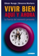Vivir bien aquí y ahora