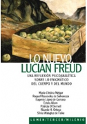 Lo nuevo. Lucian Freud