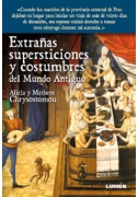 Extrañas supersticiones y costumbres del mundo antiguo